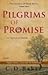 Pilgrims of Promise (The Jo...