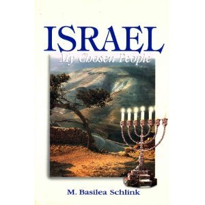 Israel, my chosen people