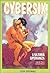 Cybersix n. 27: L'ultima speranza