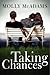 Taking Chances by Molly McAdams