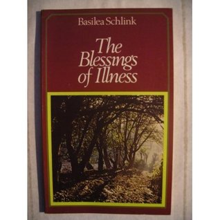 Blessings of Illness