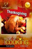 Thanksgiving Recipes: 29 Fast, Delicious And Easy Thanksgiving Recipes (Kindle Edition)