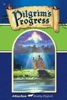 Pilgrim's Progress (A Beka Book) Pilgrim's Progress (A Beka Book)