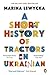 A Short History of Tractors in Ukrainian