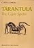 Tarantula; The Giant Spider