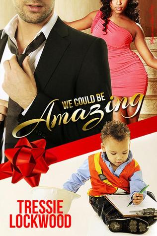 We Could Be Amazing (ebook)