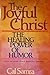The Joyful Christ by Cal Samra