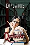 Quotable by Kathy L. Wheeler