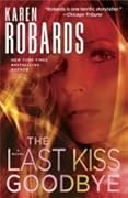 The Last Kiss Goodbye (Dr. Charlotte Stone, #2)