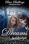 Dreams By Starlight (Dreams #1)