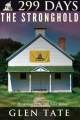 The Stronghold (299 Days, #4)