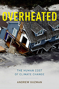 Overheated: The Human Cost of Climate Change (Hardcover)