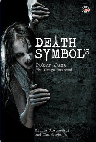 Death Symbol's (Poker Jane), The Grage Haunted