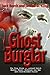 Ghost Burglar by Jack Burch