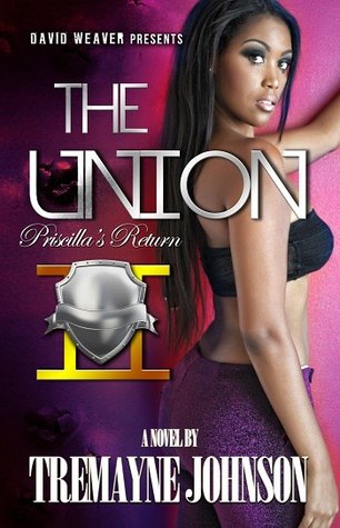 The Union 2: Priscilla's Return (Kindle Edition)