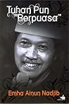 Tuhan Pun "Berpuasa"