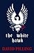 The White Hawk: Revenge (The White Hawk, #1)