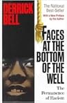 Faces at the Bottom of the Well by Derrick A. Bell