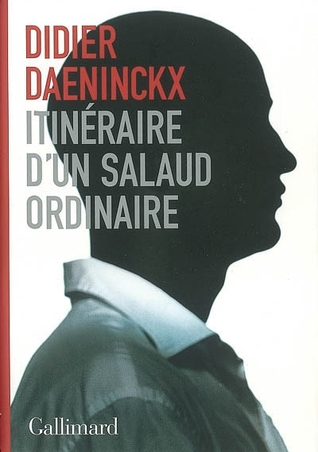 Itinéraire d'un salaud ordinaire (Paperback)