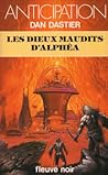 Les dieux maudits d'alphéa Les dieux maudits d'alphéa