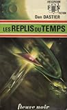 Les Replis du temps (Jullian de Cerny, #1)