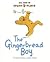 The Gingerbread Boy (All Join in Story Play Edition)