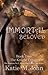 Immortal Beloved by Katie M. John Immortal Beloved by Katie M. John