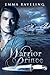 Warrior Prince (Ondine Quartet, #2.5) by Emma Raveling