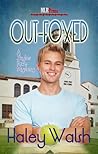 Out-Foxed by Haley Walsh