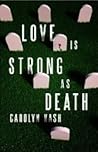 Love is Strong as Death