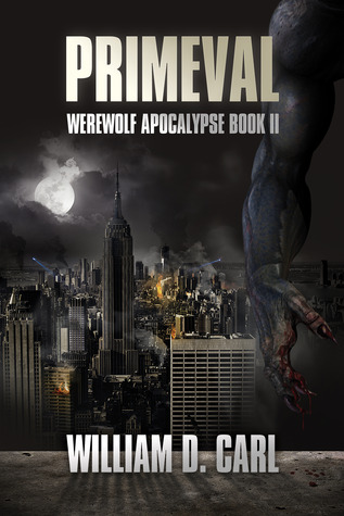 Primeval (Werewolf Apocalypse, #2)