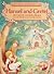 Hansel and Gretel: A favori...