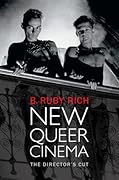 New Queer Cinema: The Director&#x27;s Cut 
