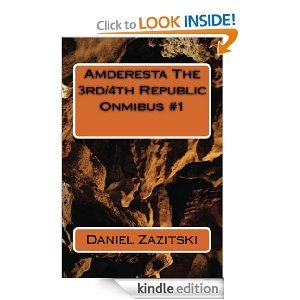 Amderesta The 3rd/4th Republic Omnibus #1