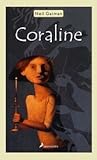 Coraline by Neil Gaiman