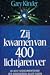 Zij kwamen van 400 lichtjar...