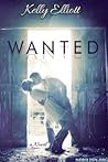 Wanted by Kelly Elliott