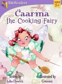 Caarina the Cooking Fairy (Kindle Edition)