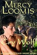Cry Wolf: an Aether Vitalis Short Story