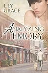 Analyzing Emory by Lily Grace Analyzing Emory by Lily Grace
