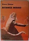 Bitange mirno