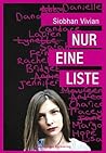 Nur eine Liste by Siobhan Vivian
