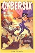 Cybersix n. 29: Un pezzo di notte