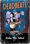 Deadbeats by Chris Lackey