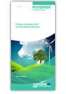 Energy, Transport and Environmental Indicators - 2011 Edition