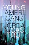 Young Americans by Jordan Castro