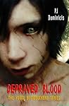 Depraved Blood by P.J. Dominicis
