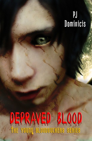 Depraved Blood: A Young Bloodsuckers Vampire Tale