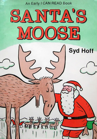 Santa's Moose (Hardcover)
