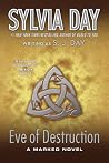 Eve of Destruction by Sylvia Day